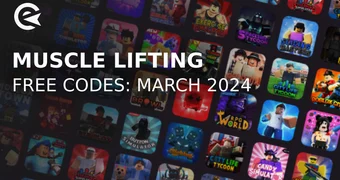 Muscle lifting simulator codes march 2024