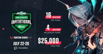 Pax arena invitational valorant ignition series