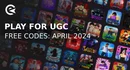 Play for ugc codes april