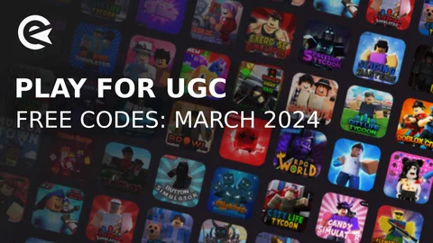 Play for ugc codes march