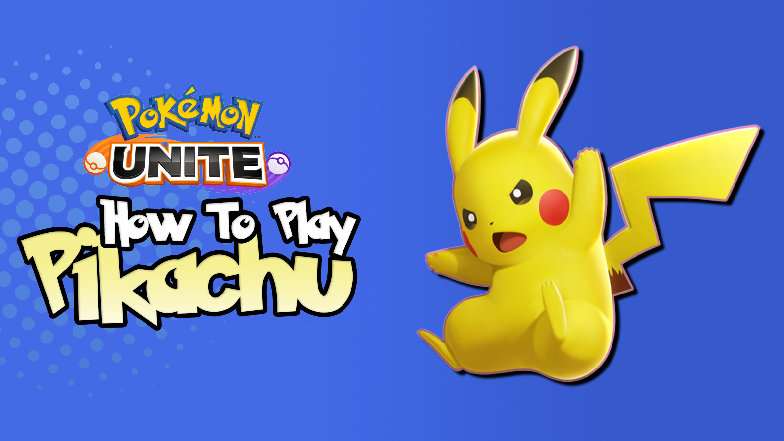 Pokemon unite how to play pikachu