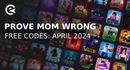 Prove mom wrong by becoming president codes april 2024