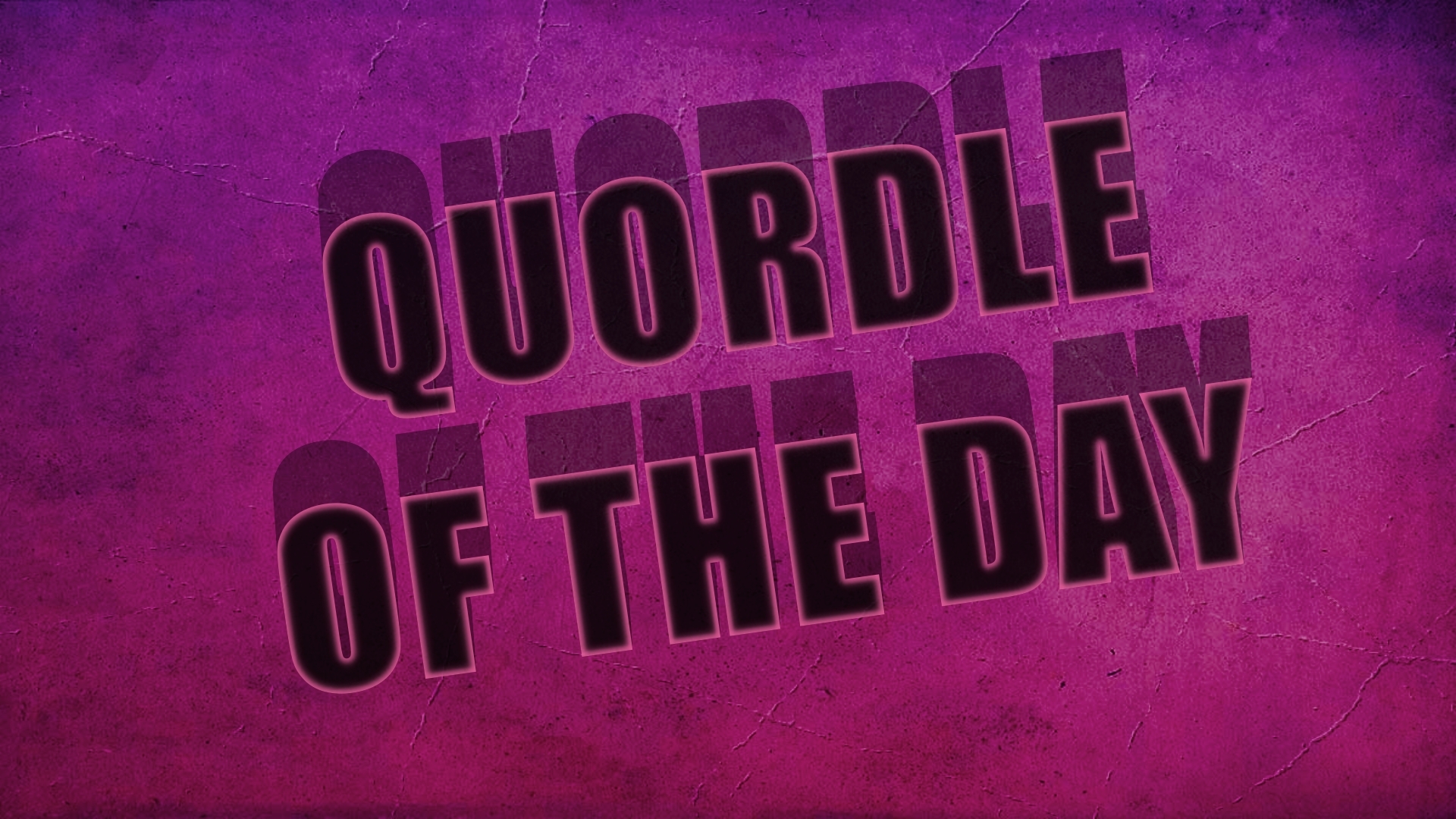 Quordle of the Day