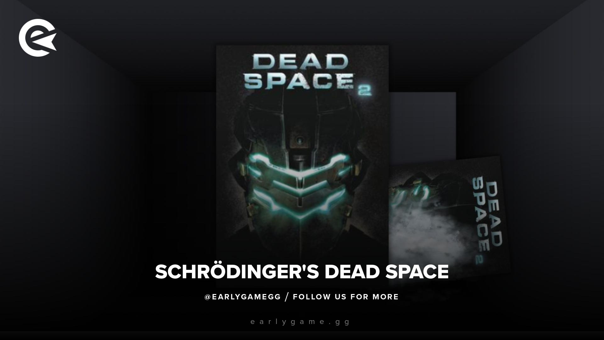 Dead Space 2 cover in Schrödinger's Box