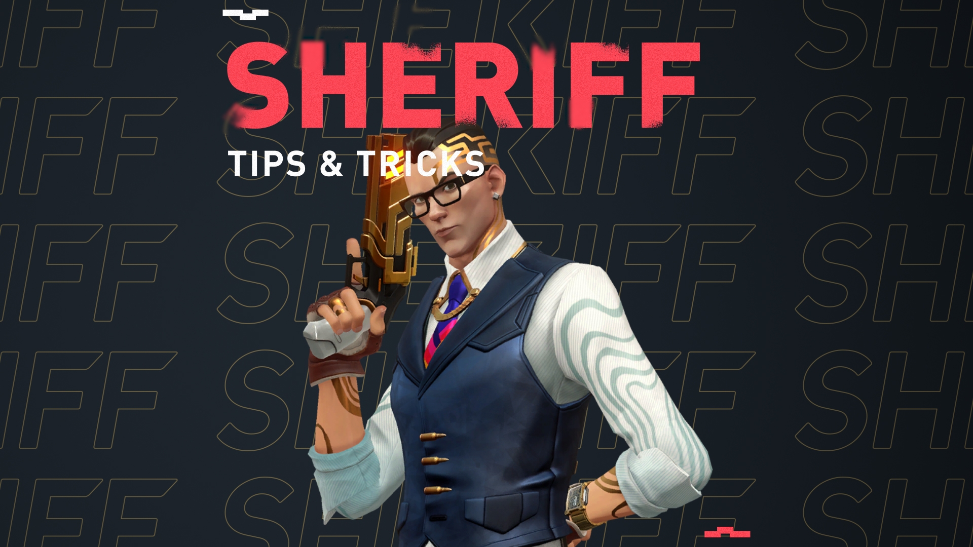 Sheriff tips guide valorant chambers 00000