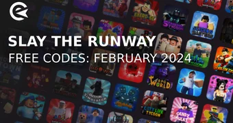 Slay the runway codes february