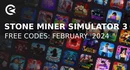 Stone miner simulator 3 codes february
