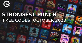 Strongest punch codes october