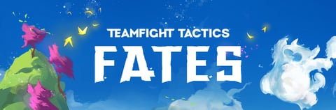 Tft fates patch