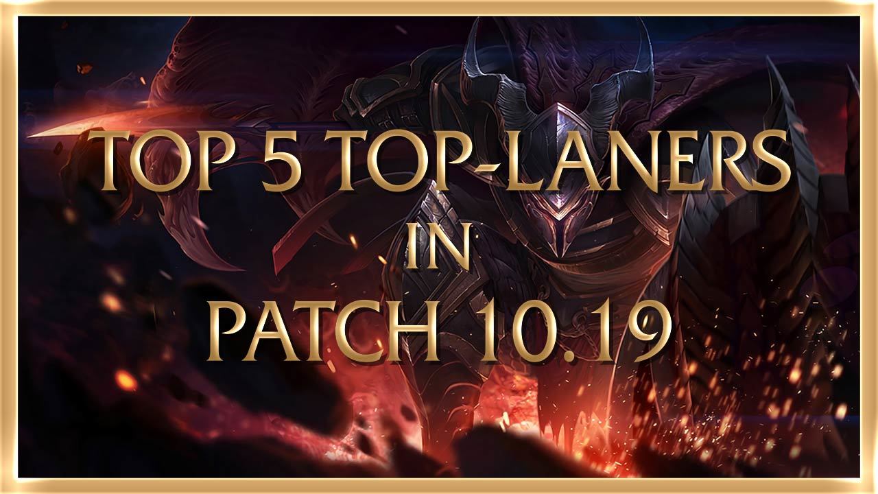 Top 5 toplaners 10 19 EN 00000