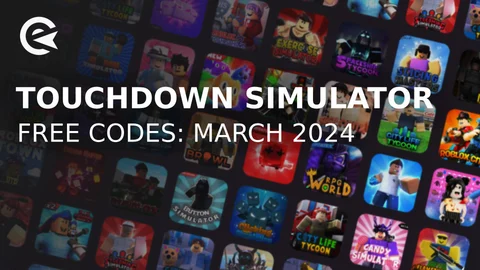 Touchdawn simulator codes march 2024