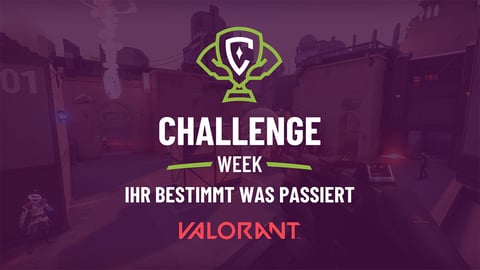 Valorant challenge week