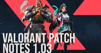 Valorant patch 1 03